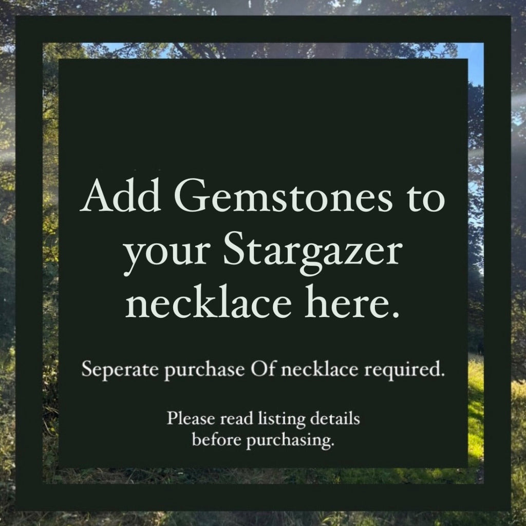 Add Gemstones to Your Stargazer necklace.